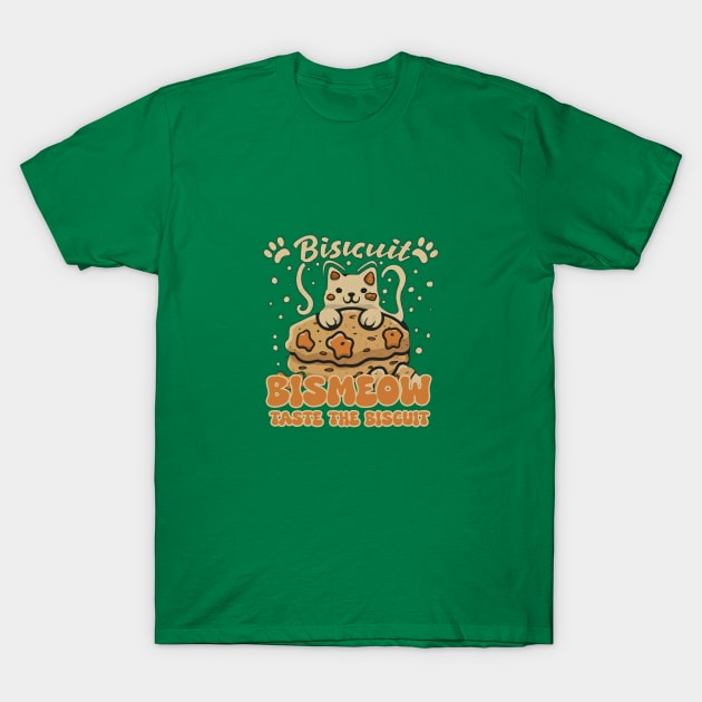 Taste The Biscuit, bismeow T-Shirt by Aldrvnd